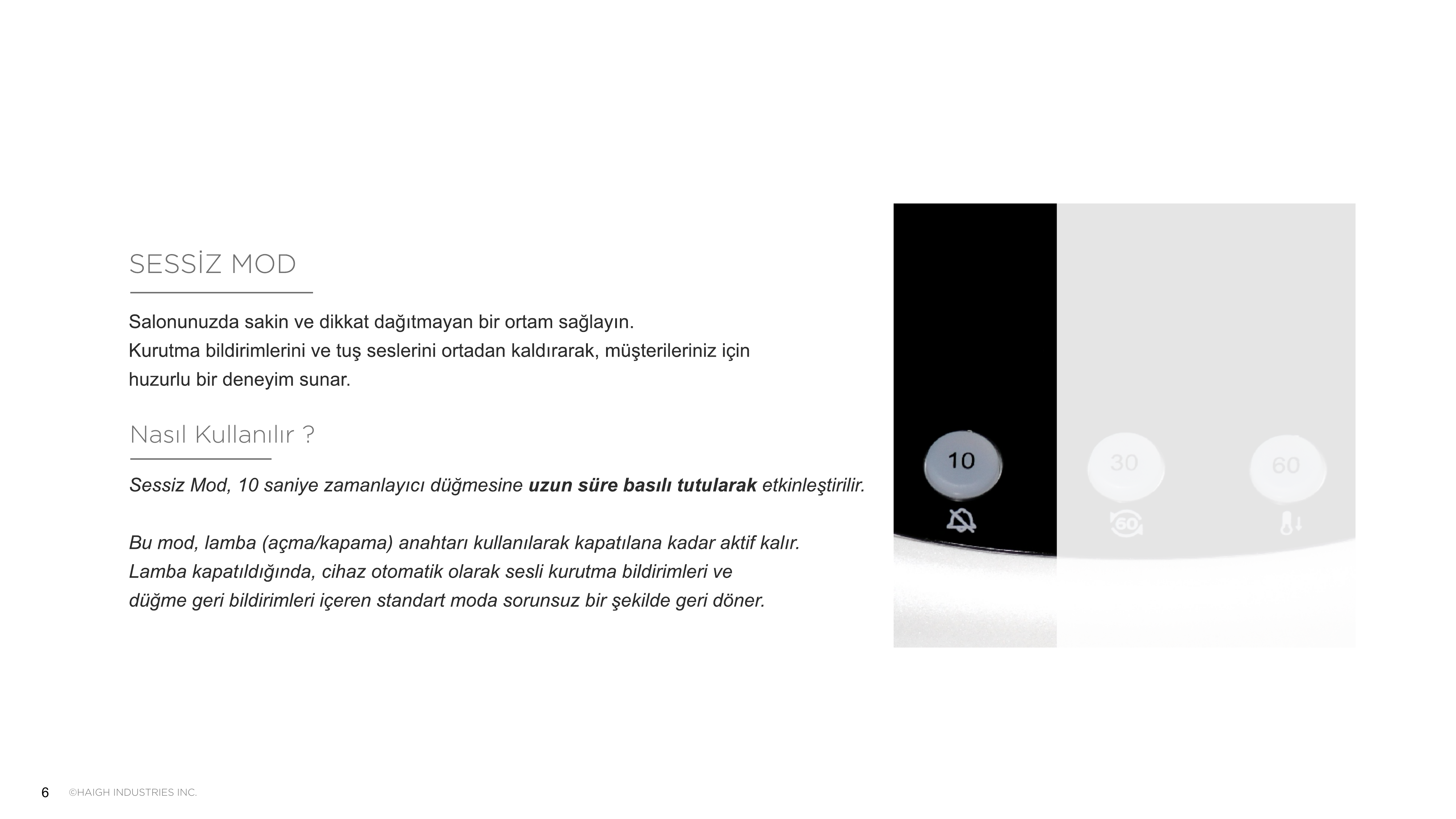Sessiz Mod — 10 saniye düğmesi